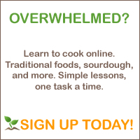 Learn to cook online. Traditional foods, sourdough, and more!